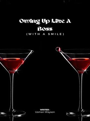 cover image of Owning Up Like a Boss